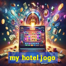 my hotel jogo